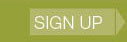 SIGN UP